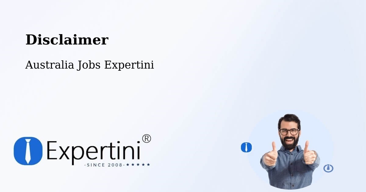 Disclaimer – Rutherford - Australia Jobs Expertini