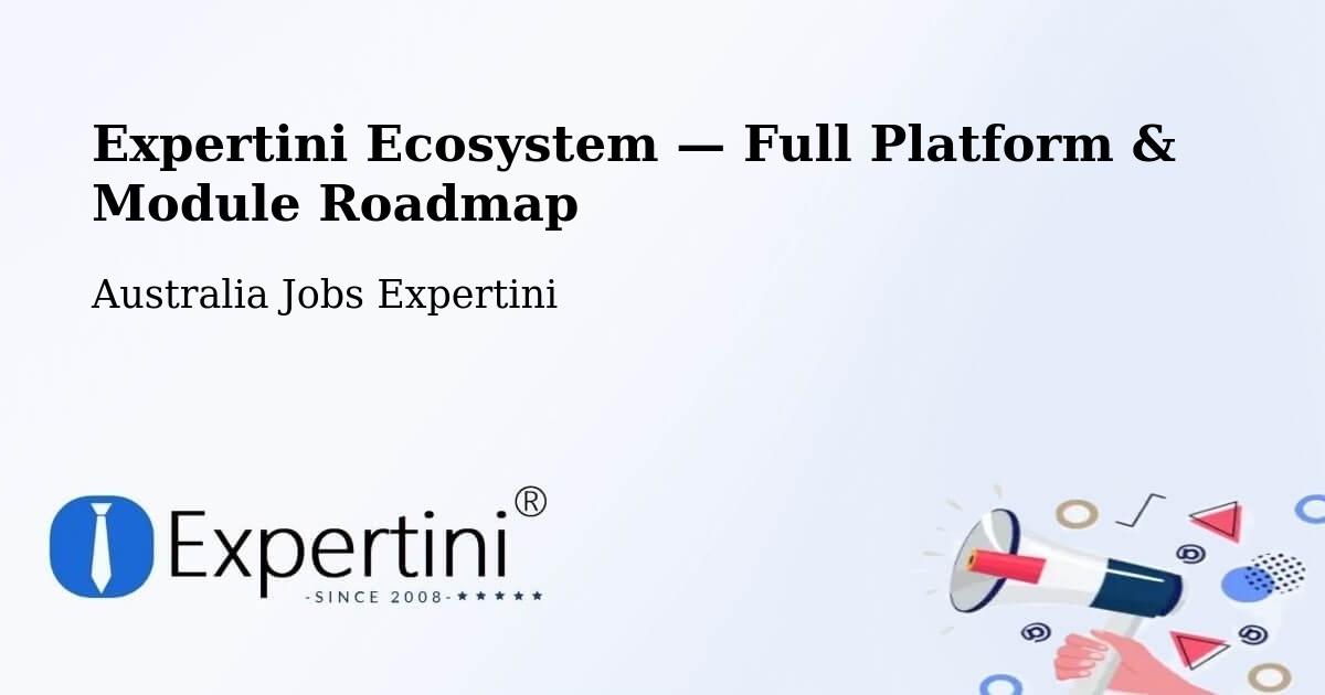 Expertini Ecosystem — Full Platform & Module Roadmap – Rutherford