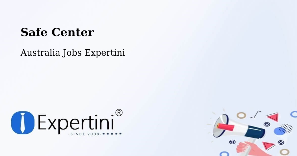 Safety Center – Rutherford - Australia Jobs Expertini